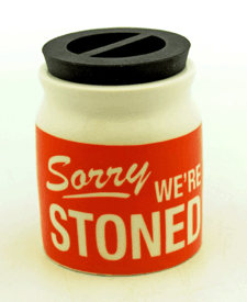 Sorry we're Stoned Ceramic Jar